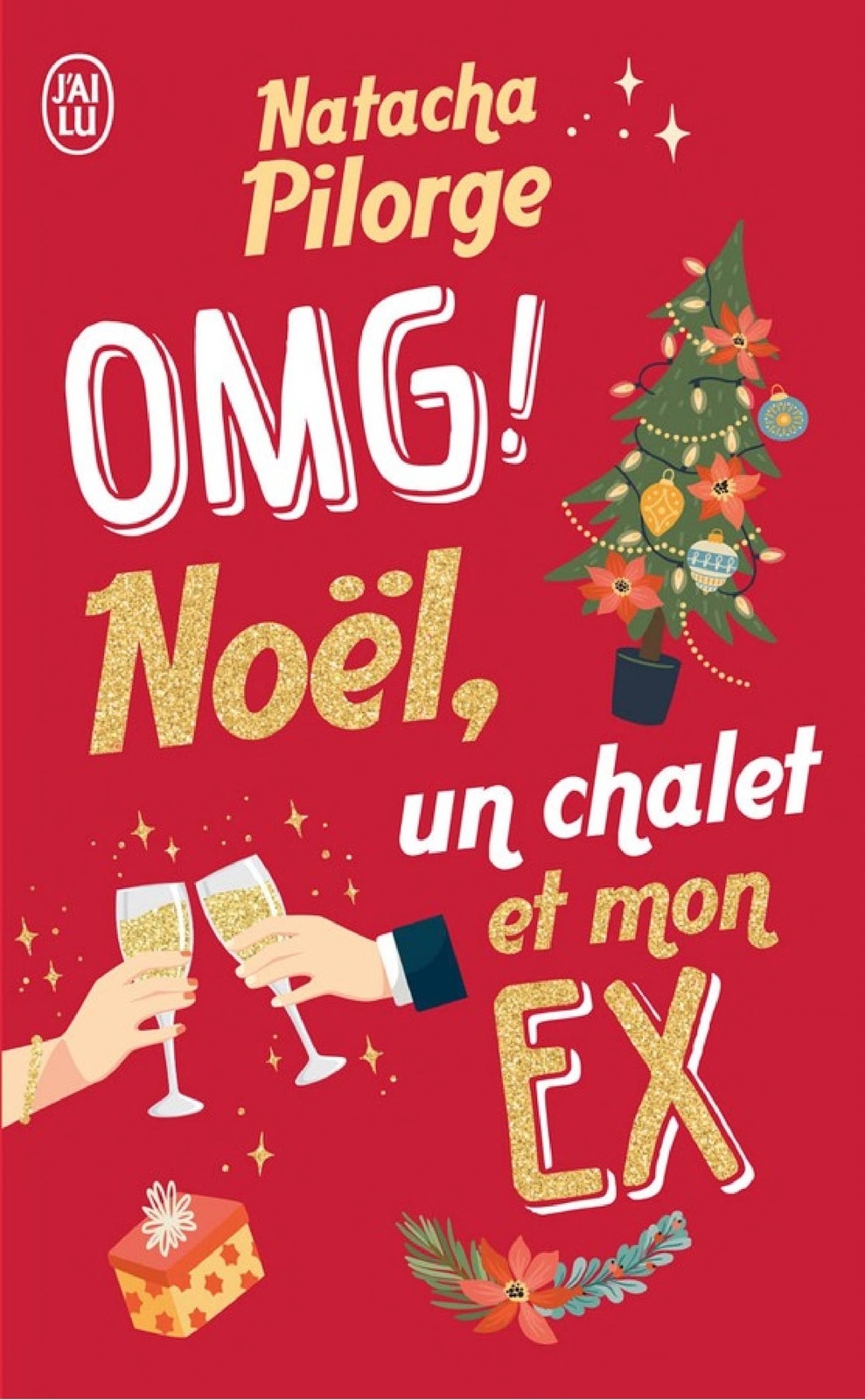 OMG ! Noël, un chalet et mon ex.