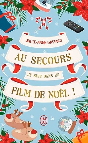 Au secours, je suis dans un film de Noël !