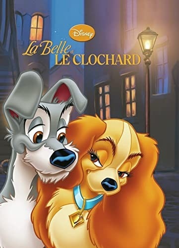 La belle et le clochard / Walt Disney
