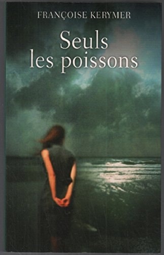 Seuls les poissons