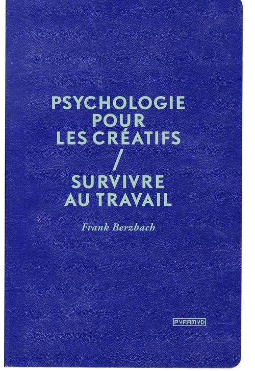 Psychologie pour les créatifs