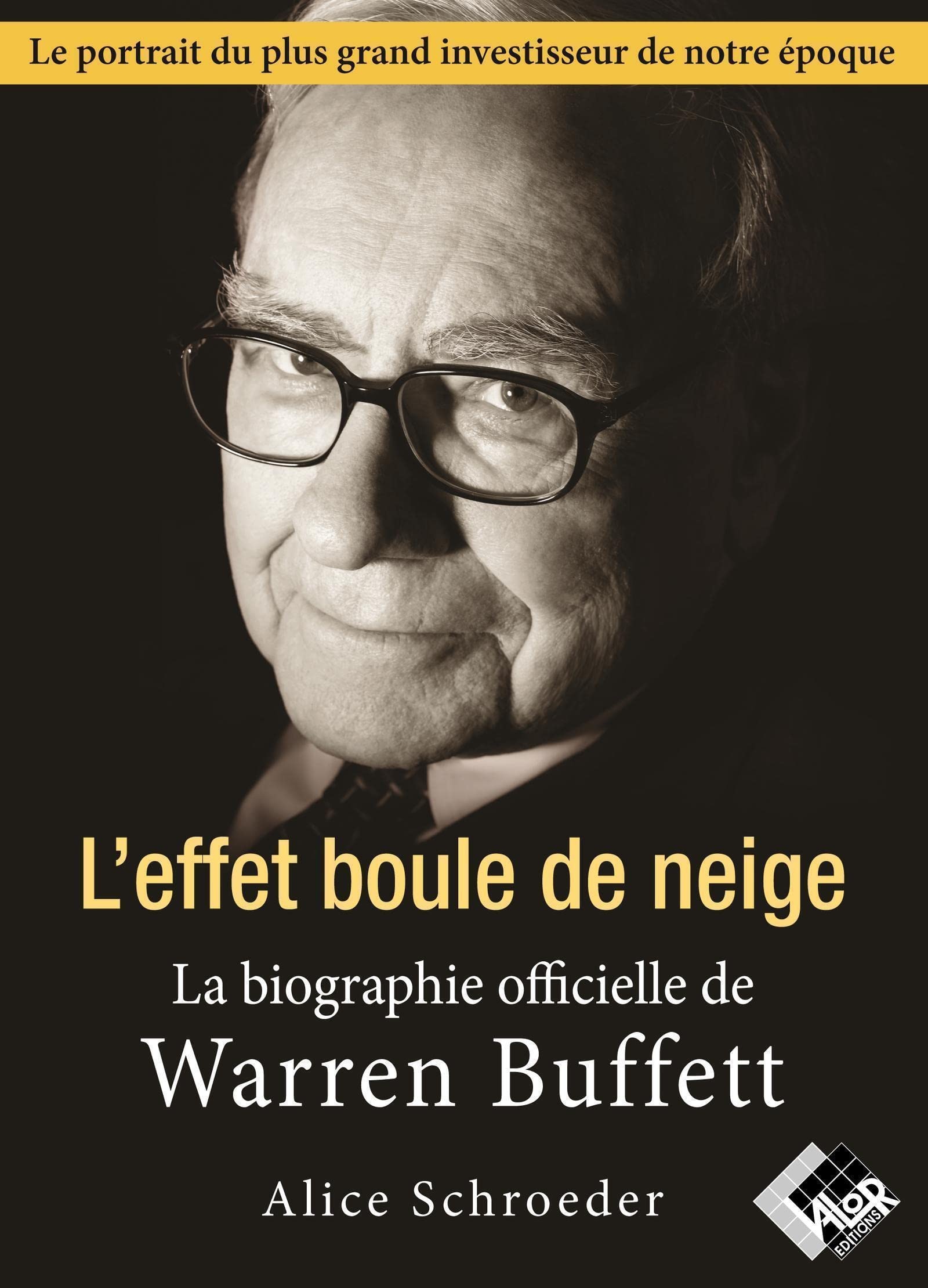 Warren Buffet. L'effet boule de neige