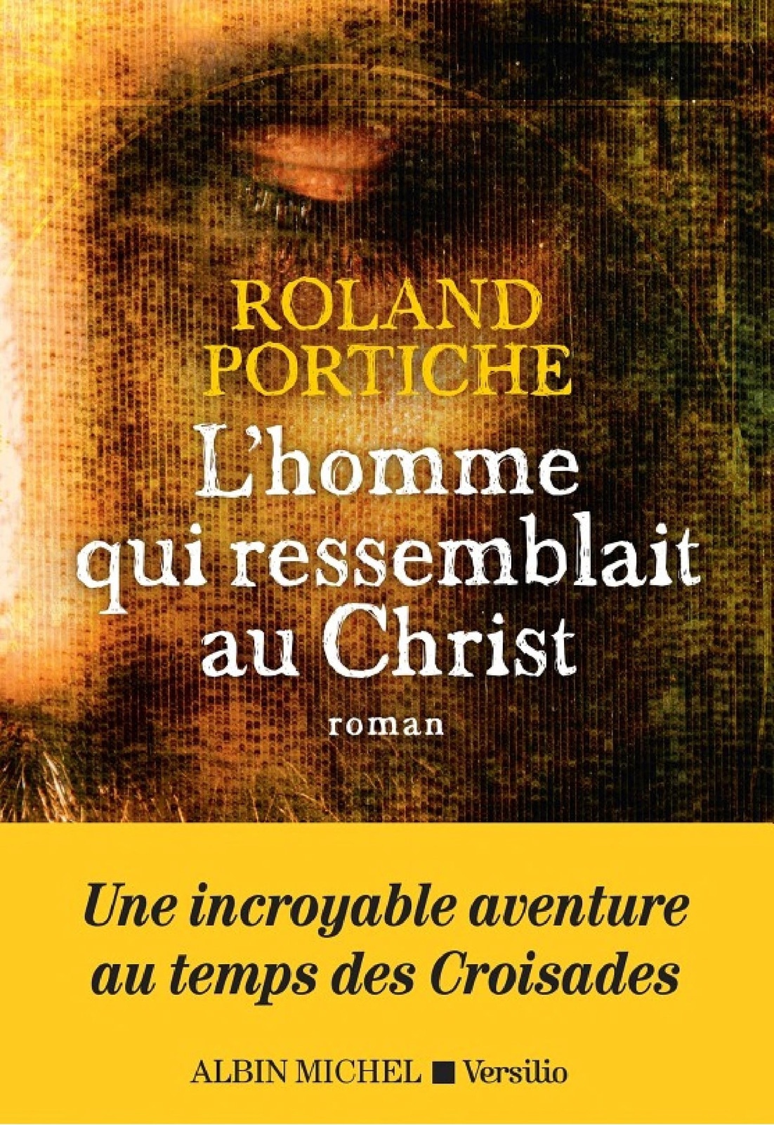L'homme qui ressemblait au Christ