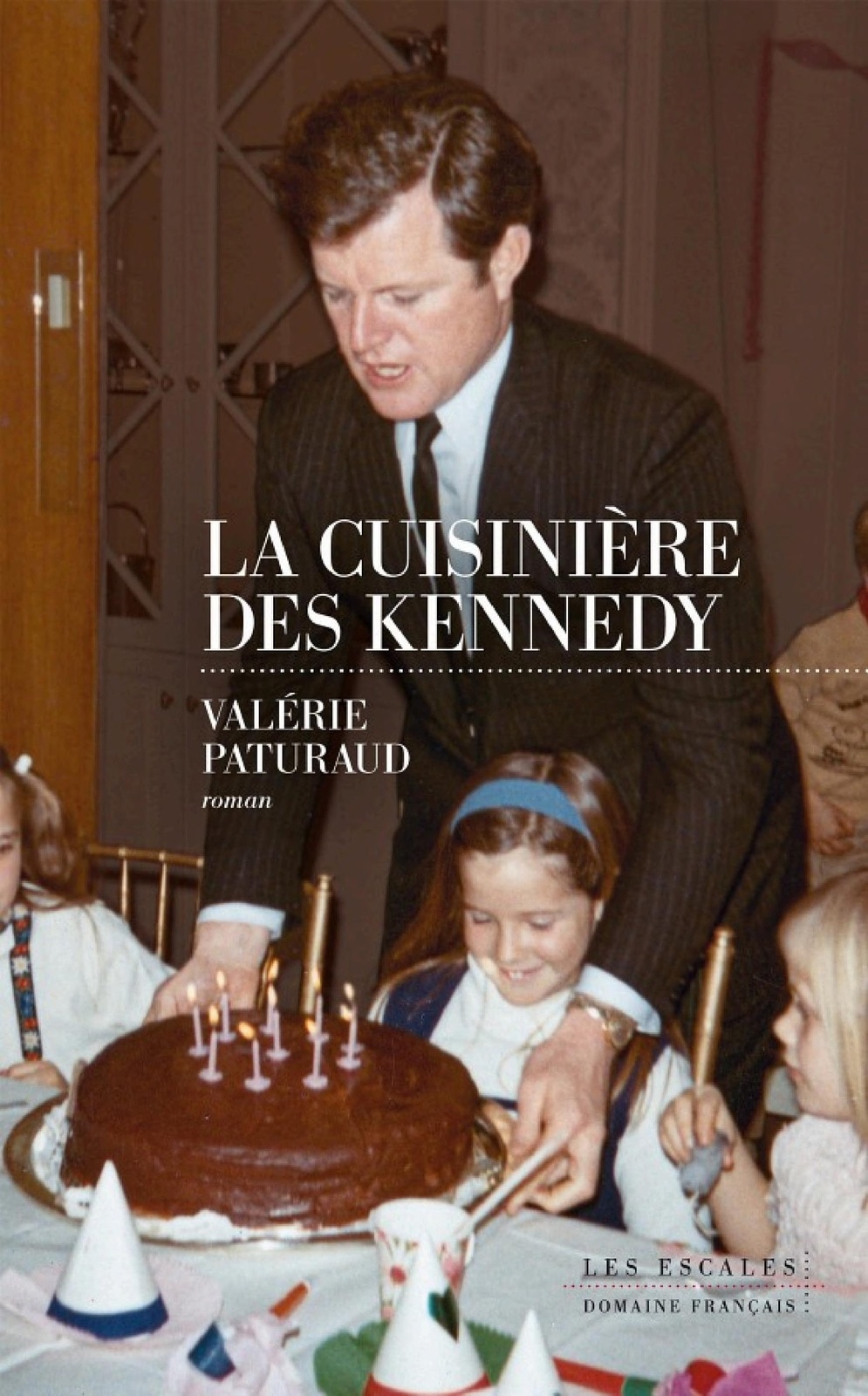 La Cuisinière des Kennedy