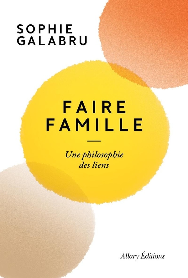 Faire famille