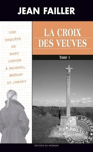 La croix des veuves - Tome 1