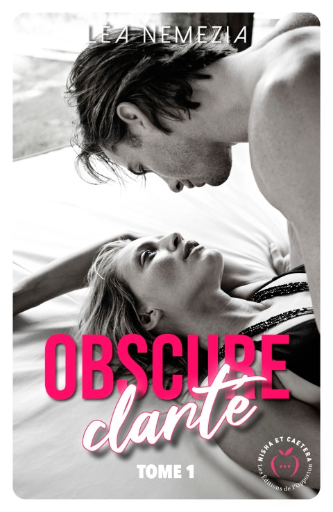 Obscure clarté - Tome 1