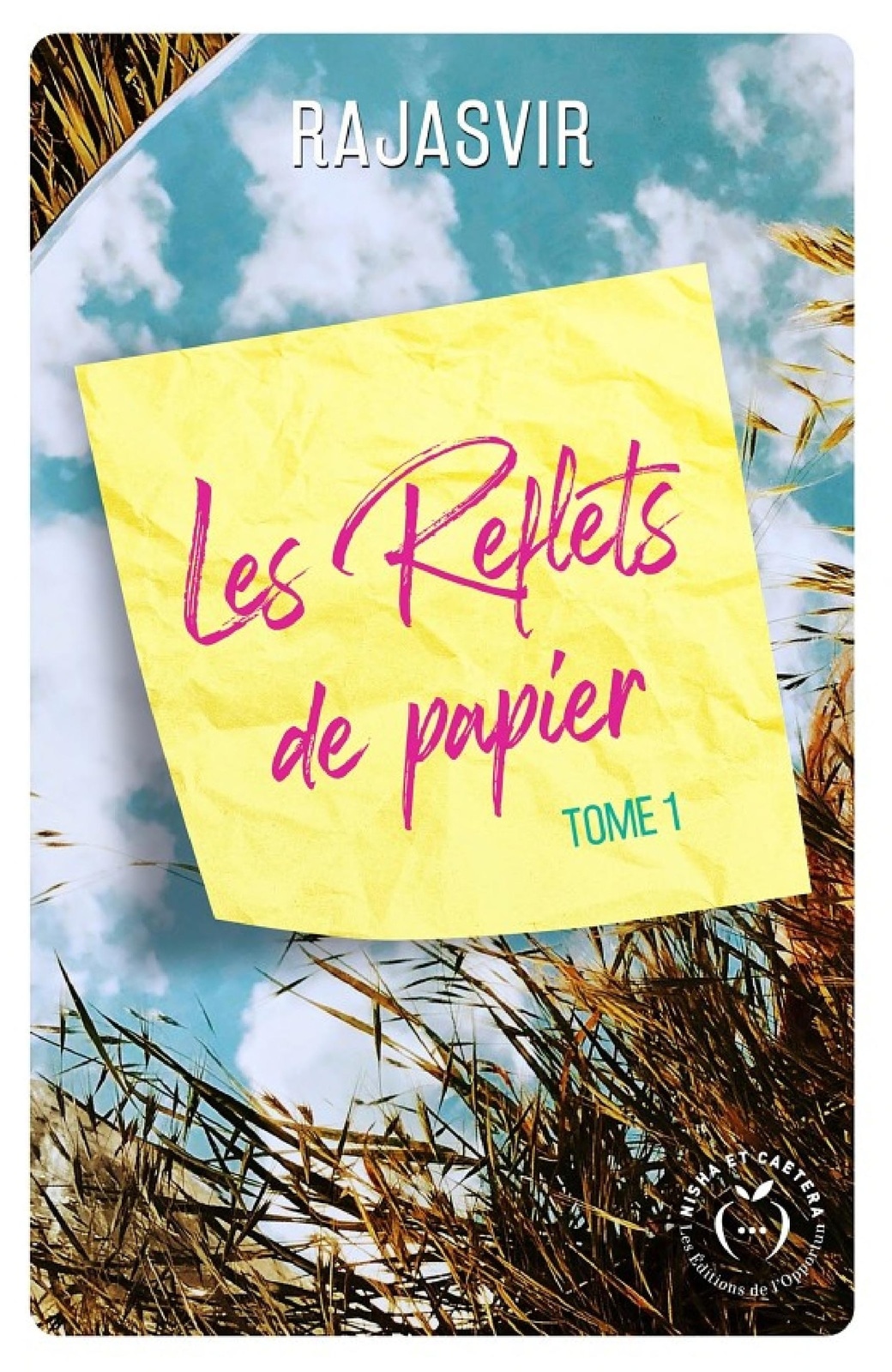 Les reflets de papier - Tome 1