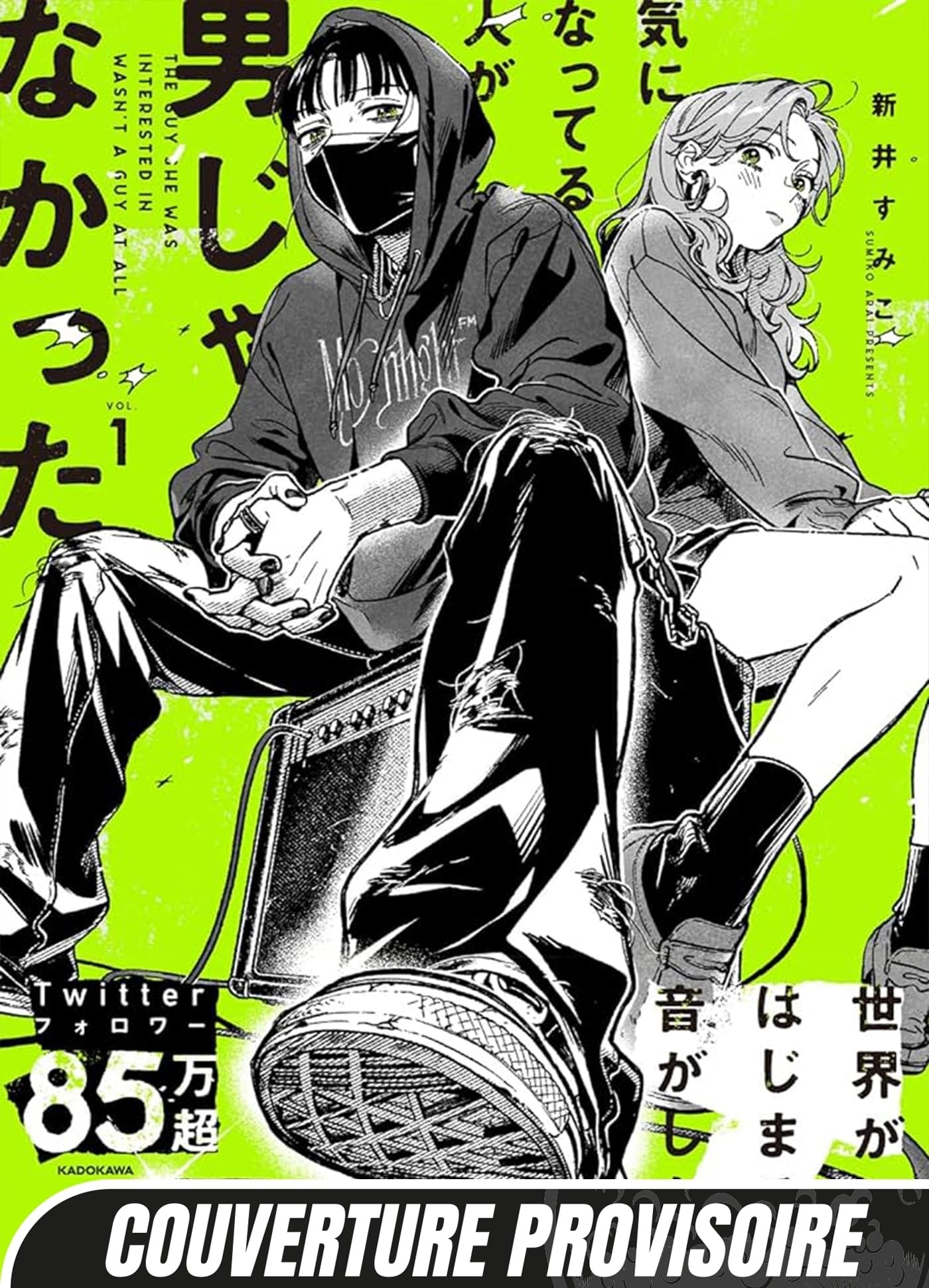 She wasn't a guy Tome 1