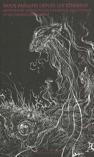 Nous parlons depuis les ténèbres