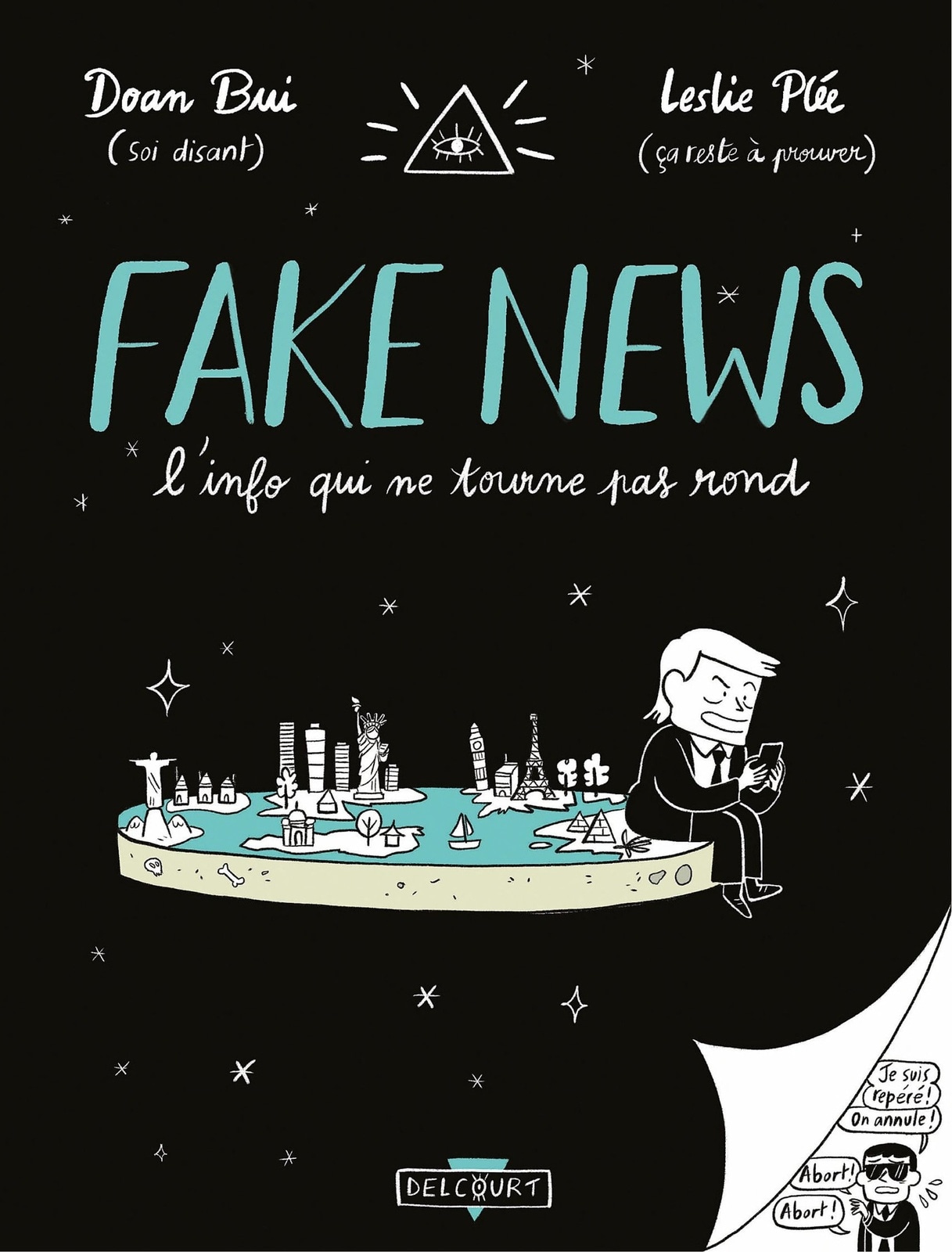 Fake news, l'info qui ne tourne pas rond
