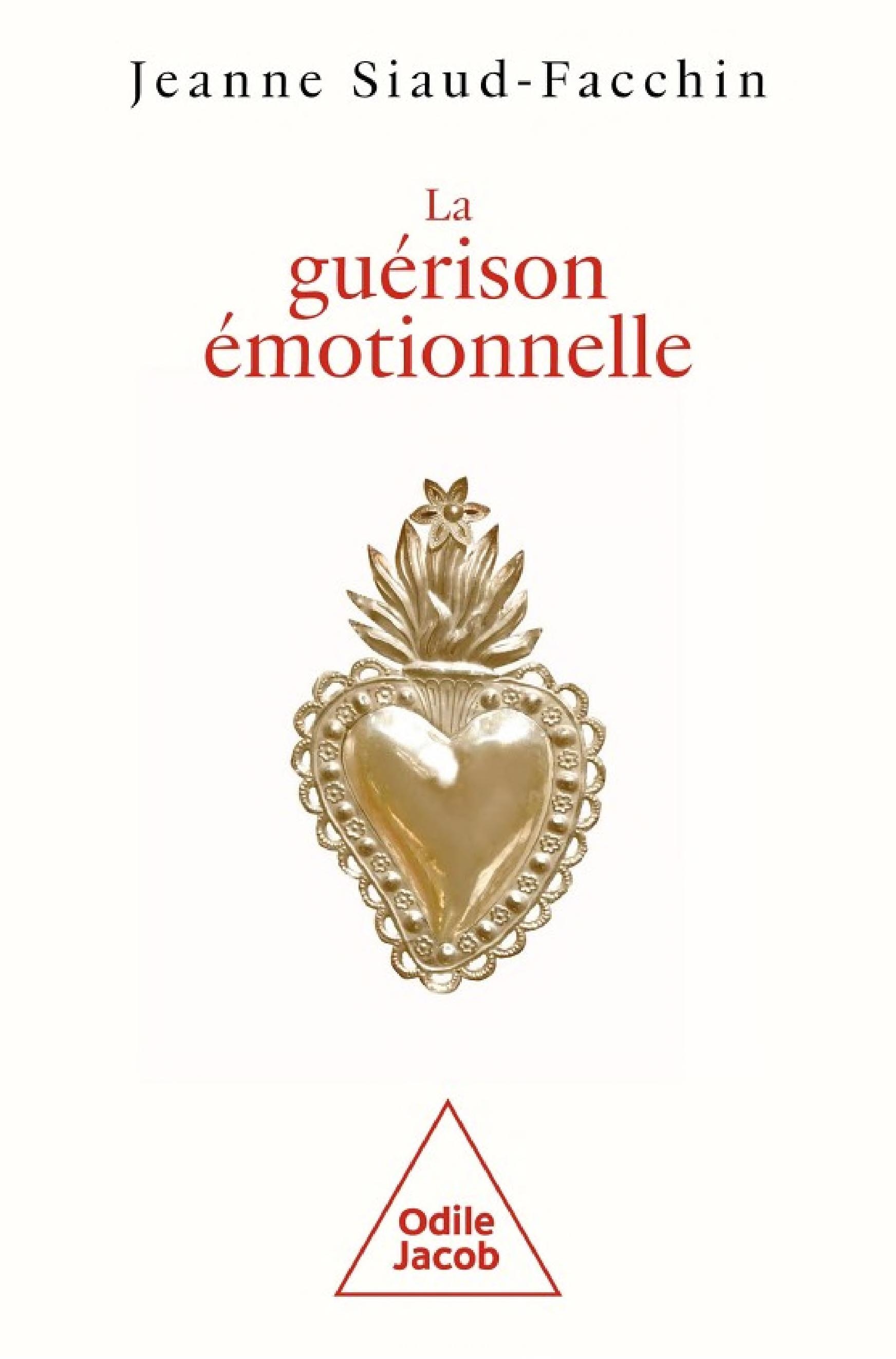 La Guérison émotionnelle
