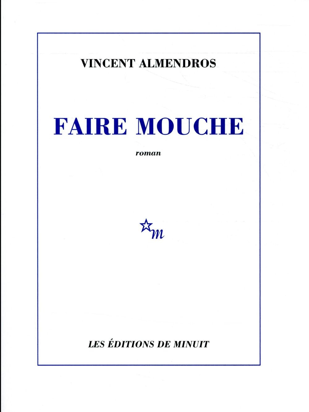Faire mouche