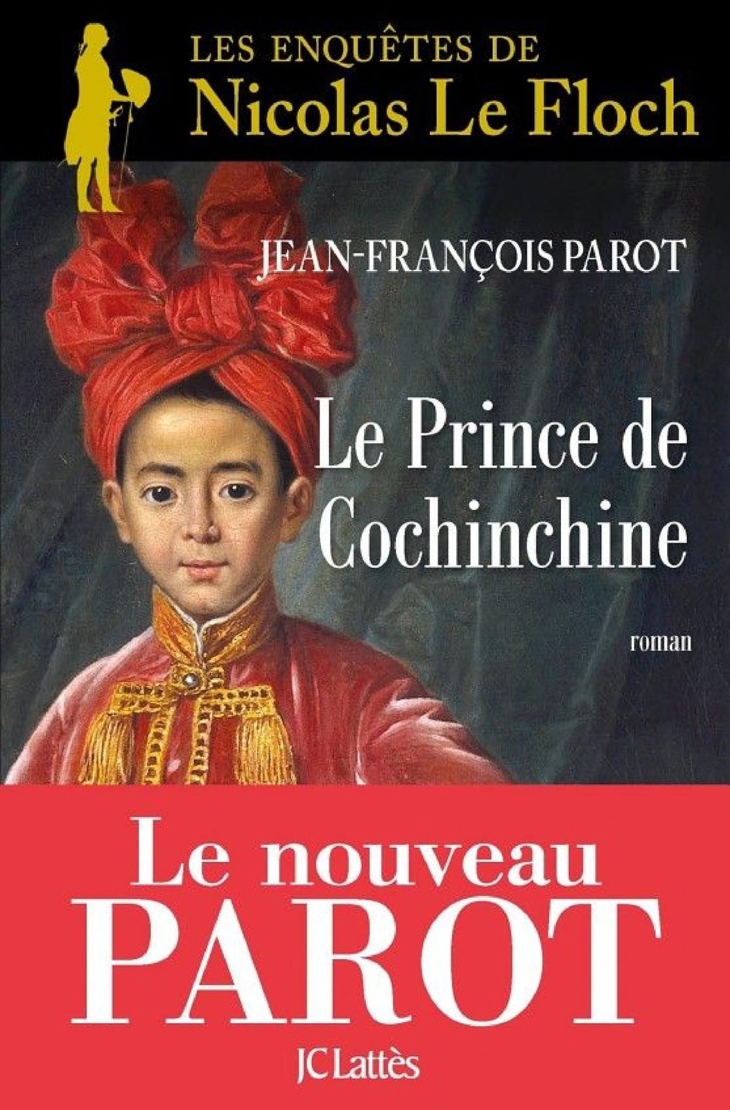 Le prince de Cochinchine :