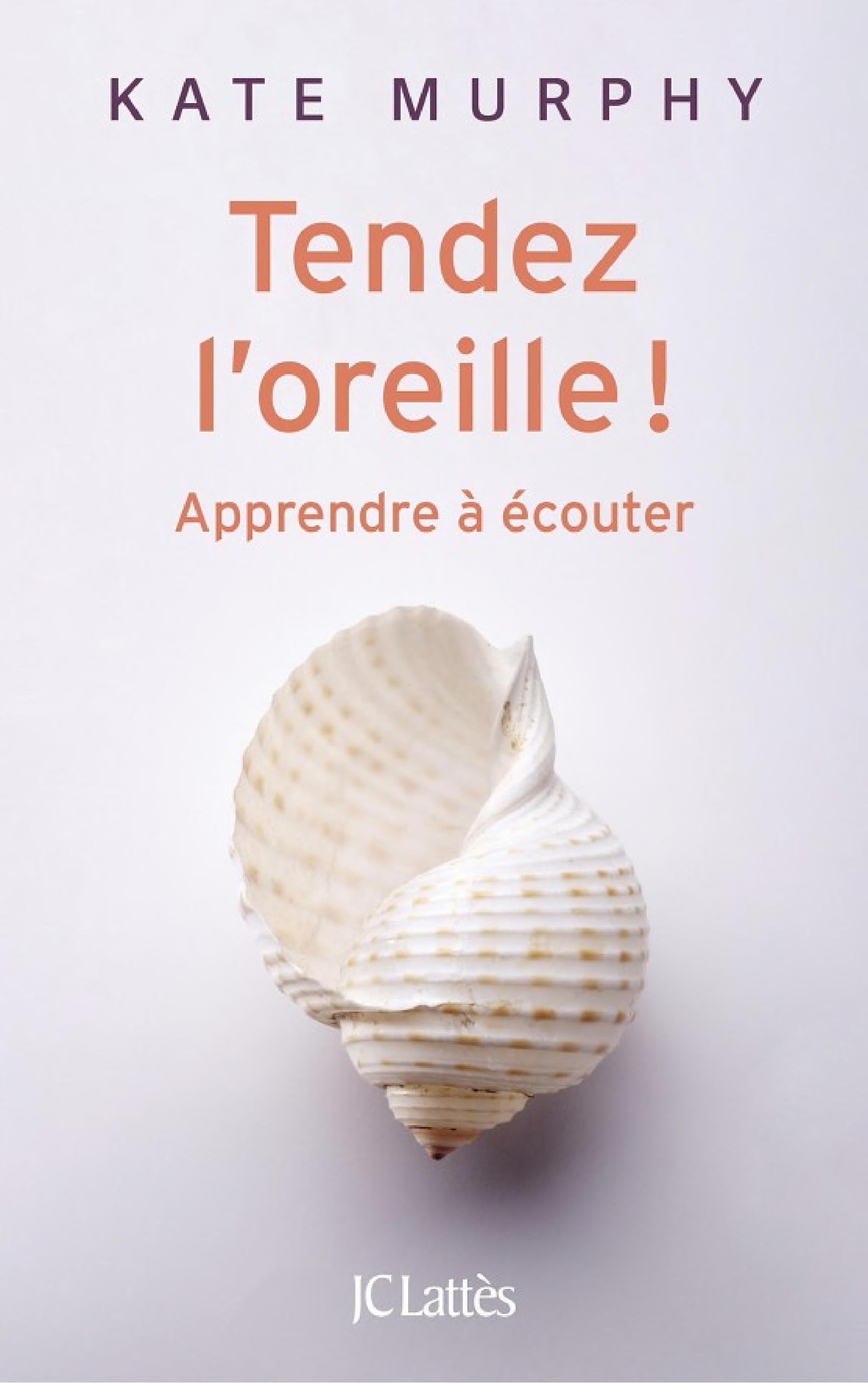 Tendez l'oreille !