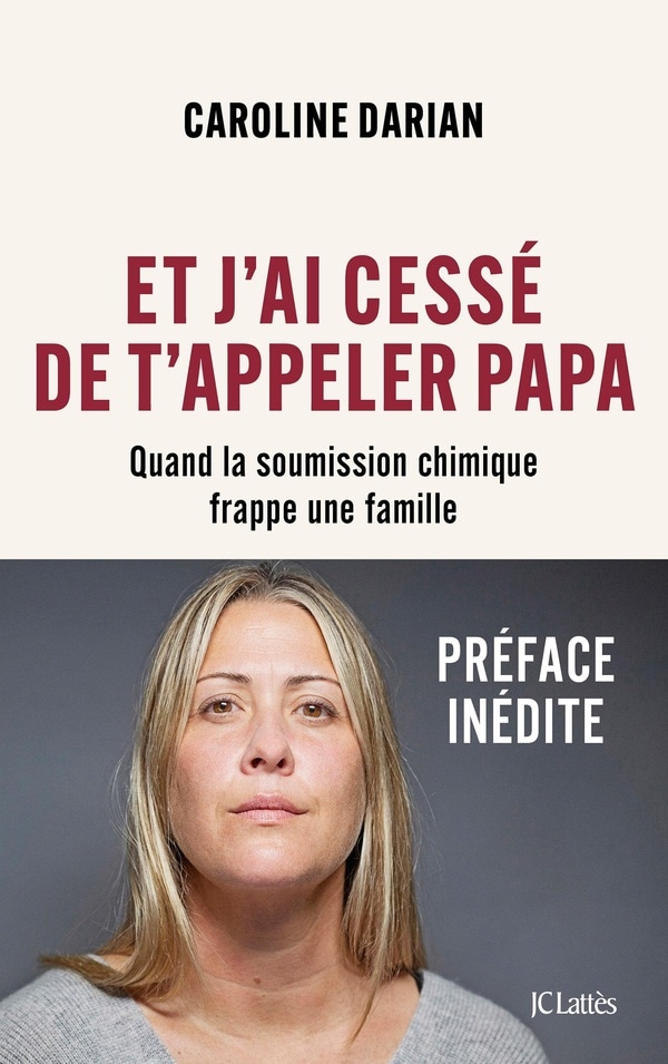 Et j'ai cessé de t'appeler Papa