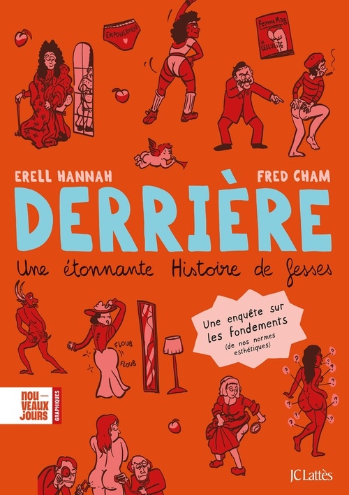 Derrière. Une étonnante histoire de fesses.