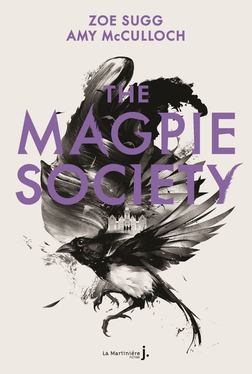The Magpie Society #1
