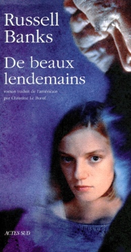 De beaux lendemains