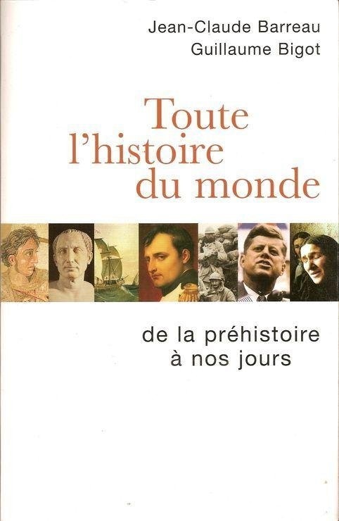 Toute l'histoire du monde