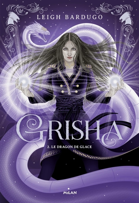 Grisha, Tome 02