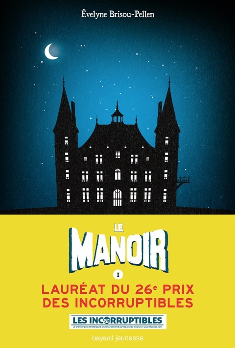 Le manoir saison 1, Tome 01