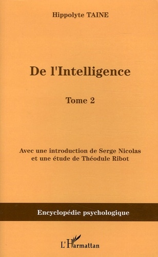 De l'intelligence, 1870