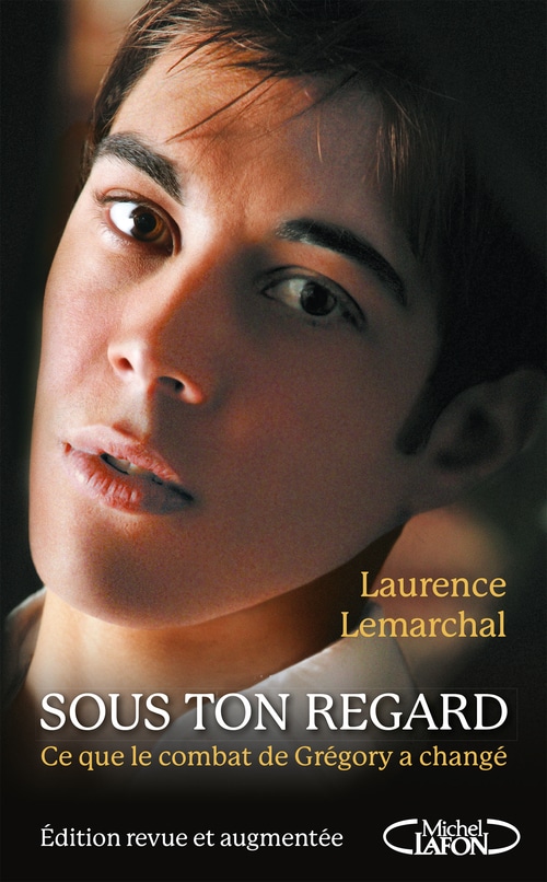 Sous ton regard - Edition revue et augmentée (French Edition)