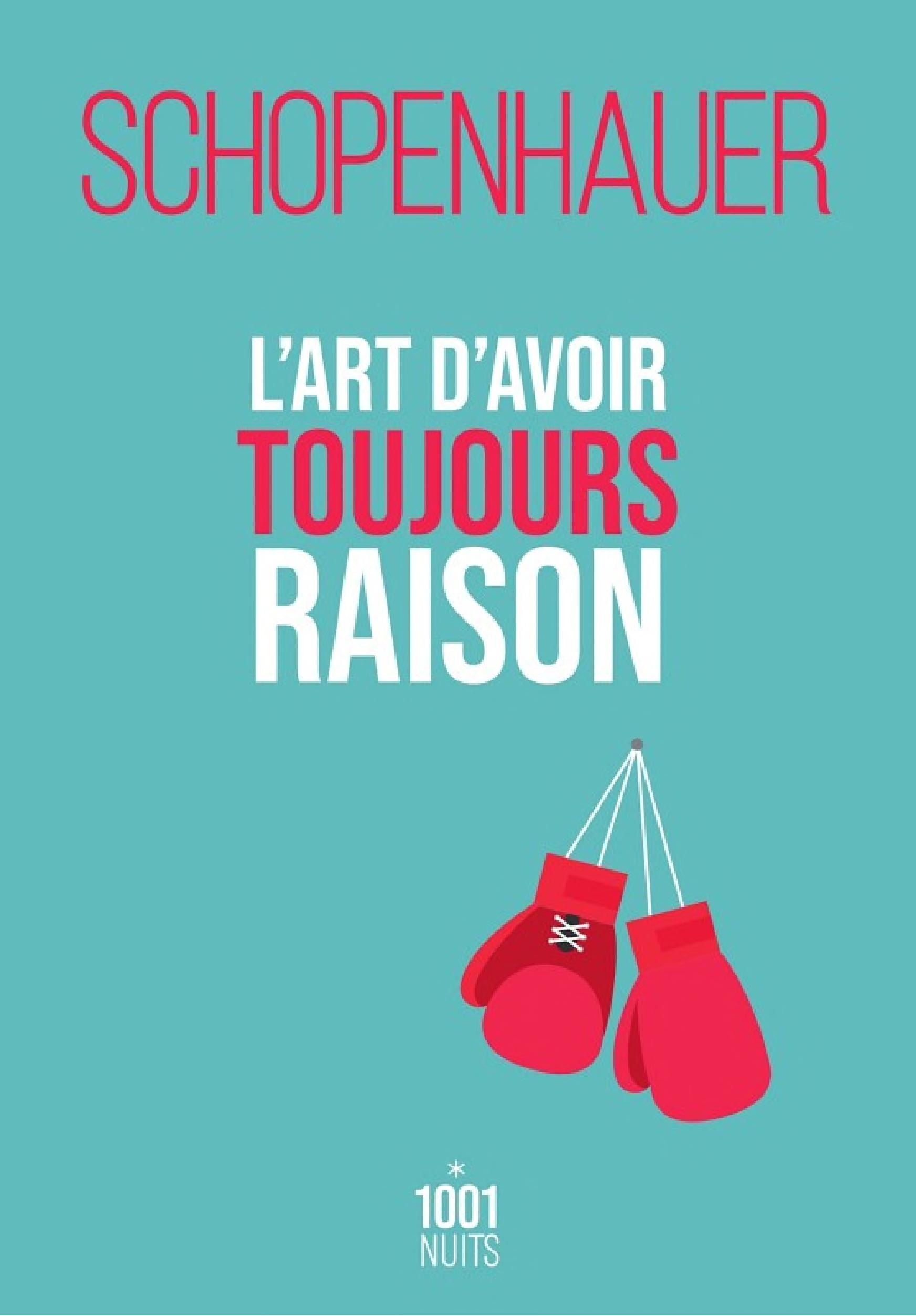 L'art d'avoir toujours raison