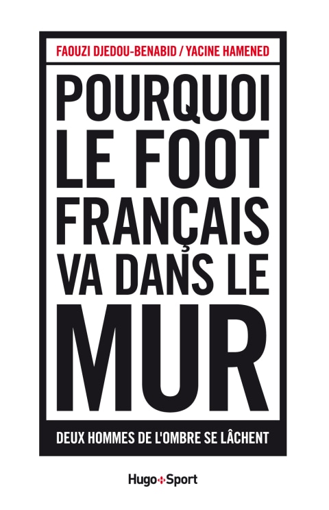 Pourquoi le foot français va dans le mur