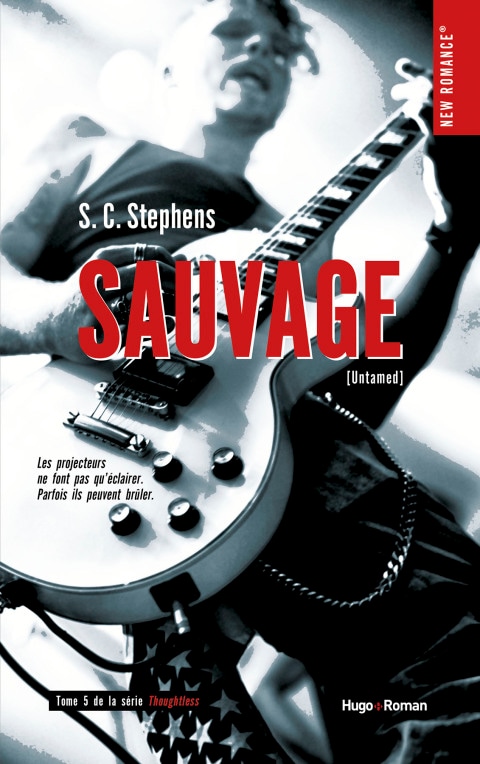 Thoughtless - tome 5 Sauvage