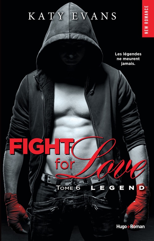 Fight for love - tome 6 Legend (Extrait offert)