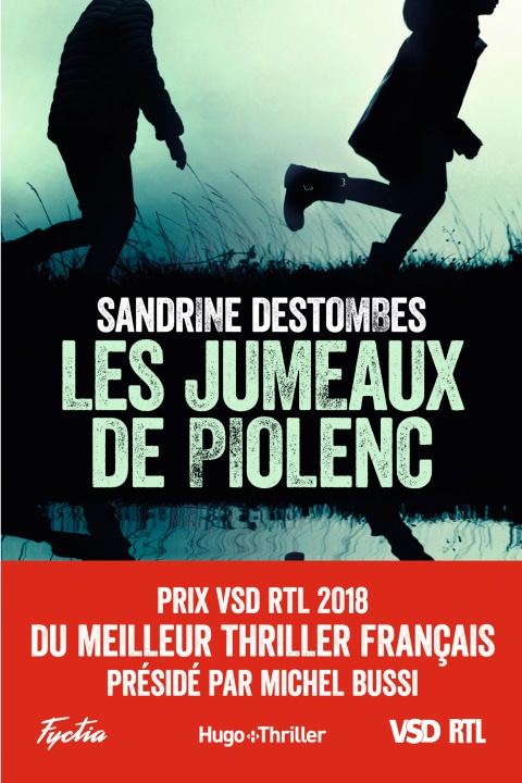 Les jumeaux de Piolenc - Prix VSD RTL du meilleur thriller français présidé par Michel Bussi (Hugo Thriller) (French Edition)