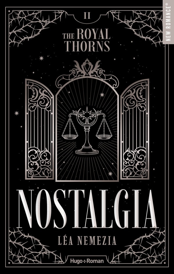 The Royal Thorns - Tome 02: Nostalgia