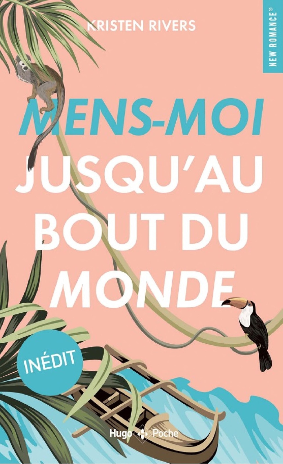 Mens-moi jusqu'au bout du monde