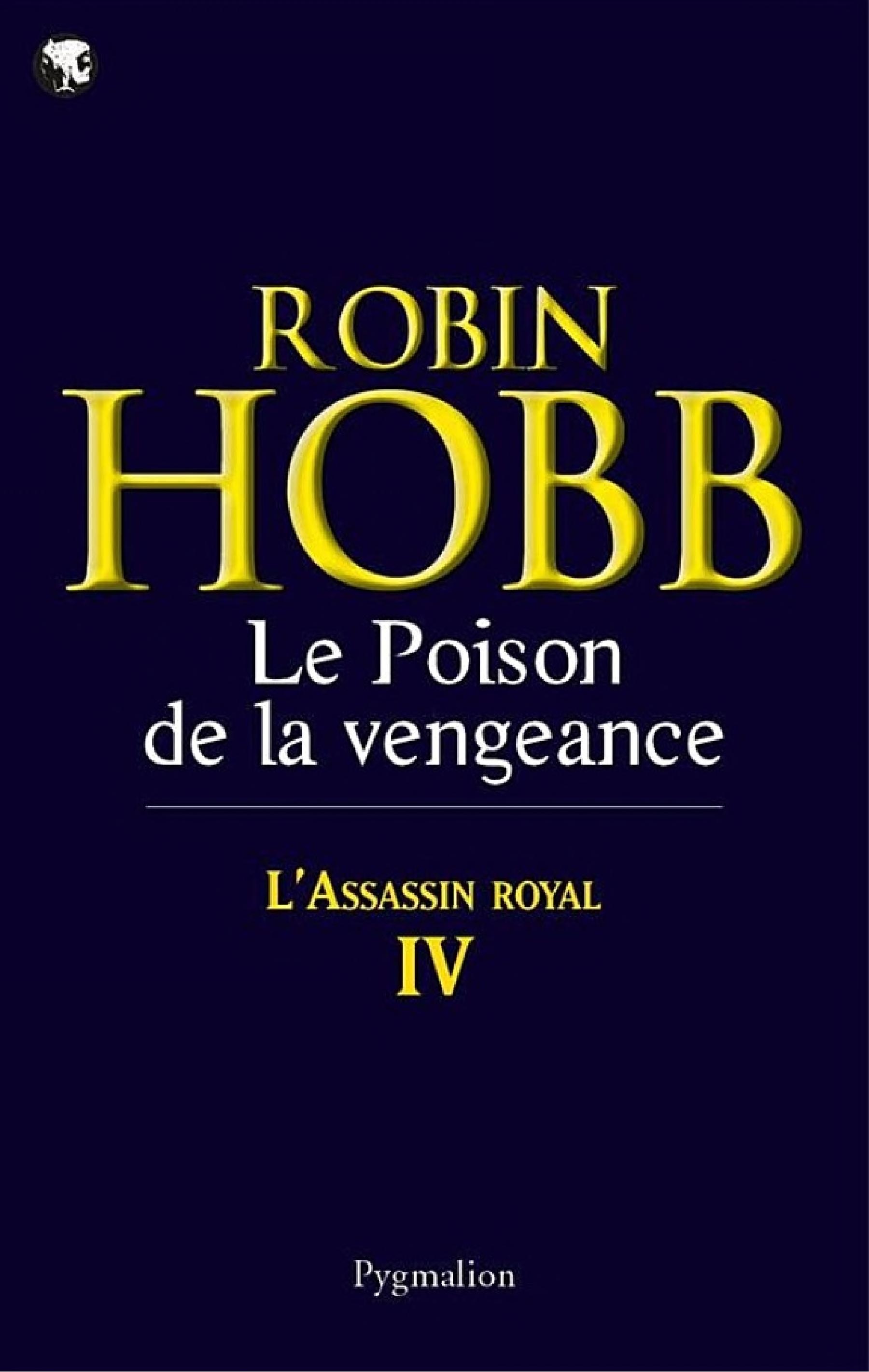 L'Assassin royal (Tome 4) - Le Poison de la vengeance