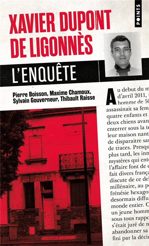 Xavier Dupont de Ligonnès, l'enquête