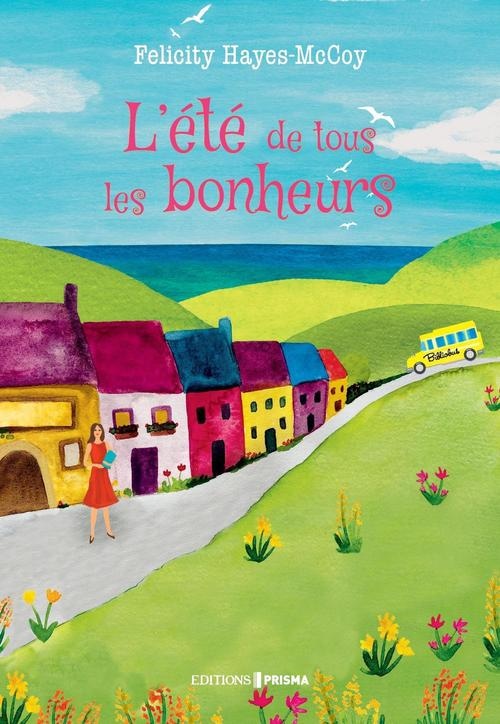 L'été de tous les bonheurs