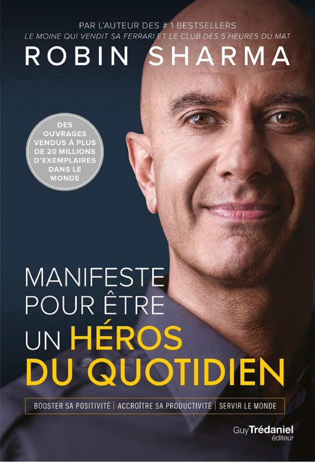 Manifeste pour être un héros du quotidien