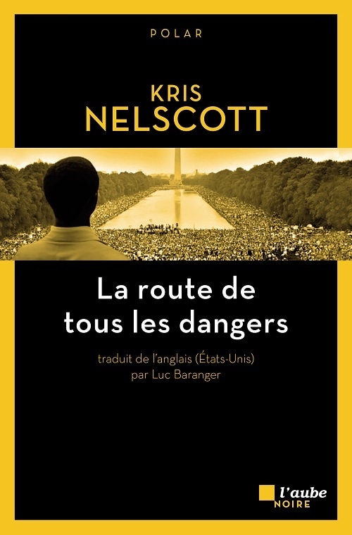 La route de tous les dangers