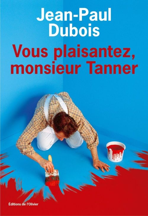 Le Vous plaisantez, Monsieur Tanner