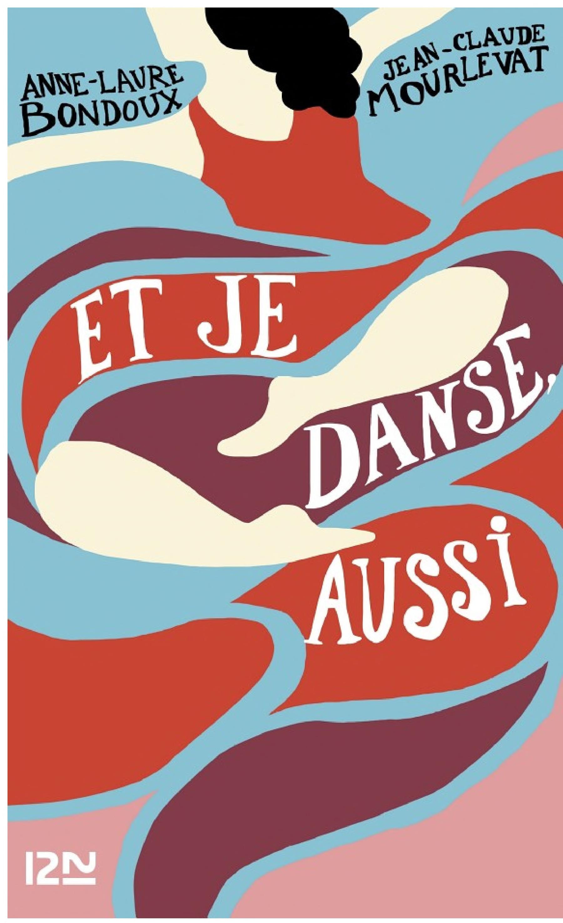 Et je danse, aussi