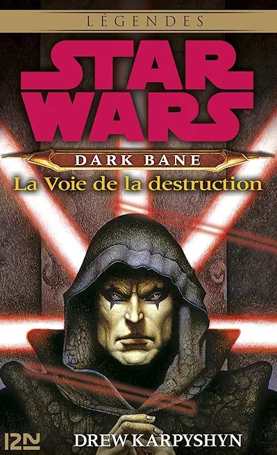 Star Wars - Dark Bane : La voie de la destruction - extrait offert