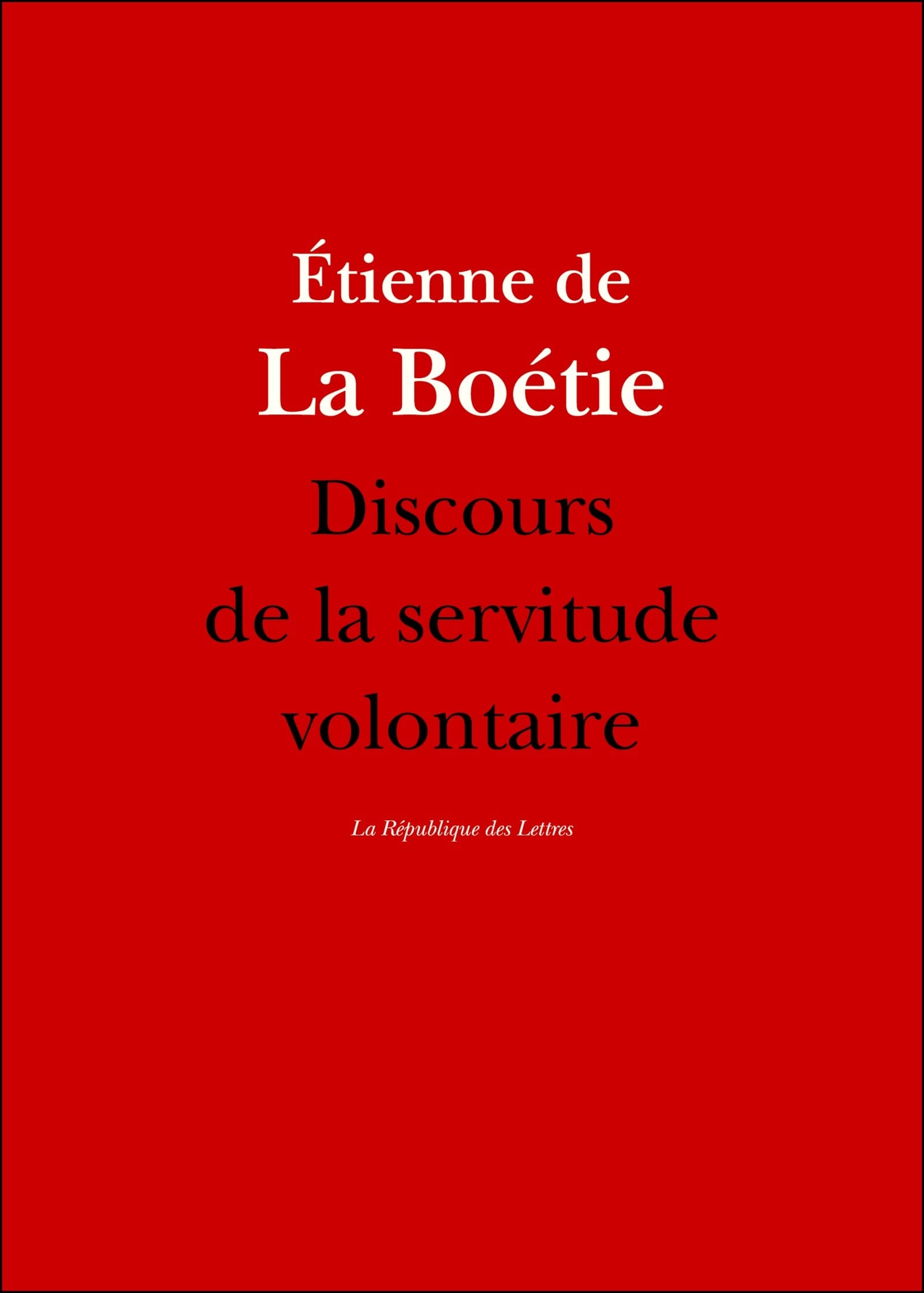 Discours de la servitude volontaire