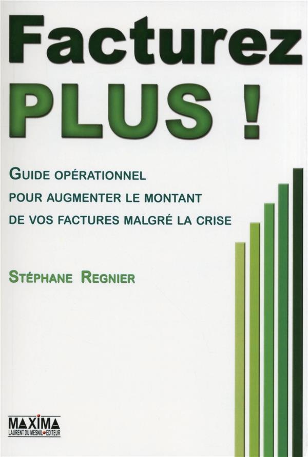 Facturer plus !