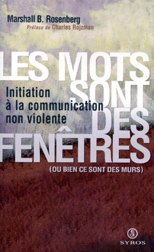 Les mots sont des fenêtres (ou bien ils sont des murs)