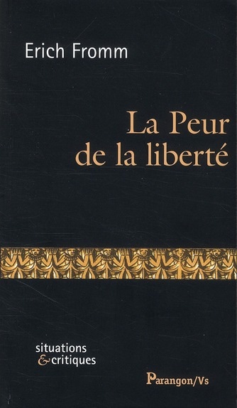 La peur de la liberté