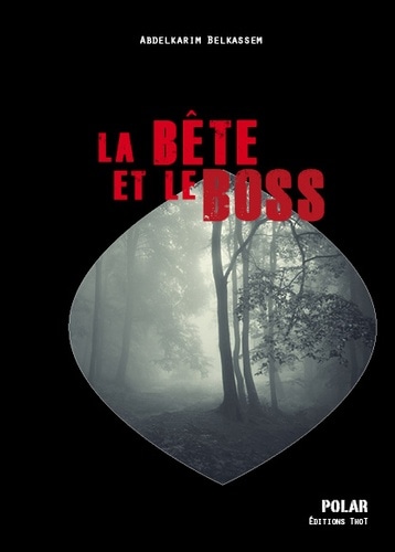 La Bête et le Boss