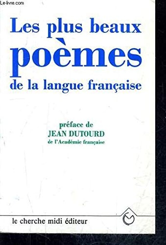 Les plus beaux poemes de la langue francaise