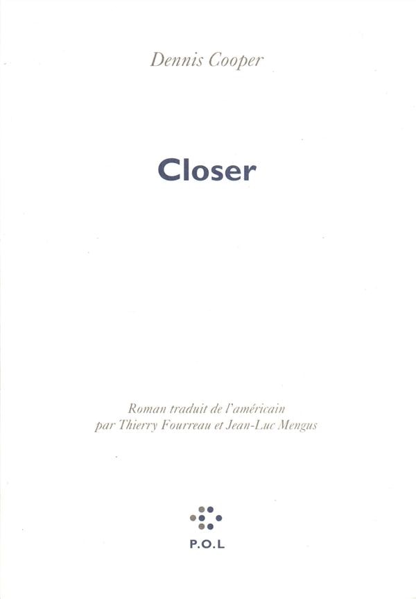 Closer (Fiction) (French Edition)